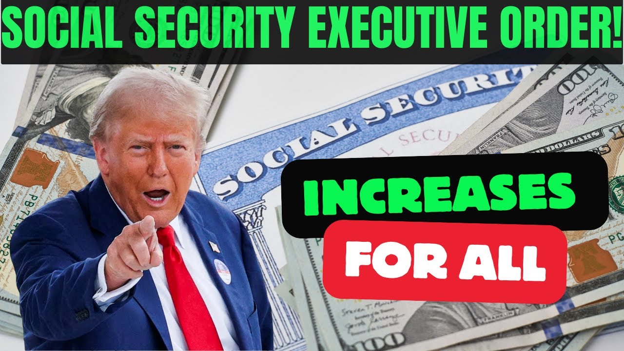 Trump&rsquo;s Social Security EXECUTIVE ORDER! INCREASES FOR EVERYONE!