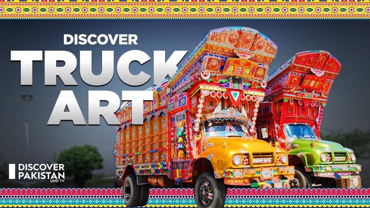 How Pakistani Trucks Are Painted into Beautiful Art
