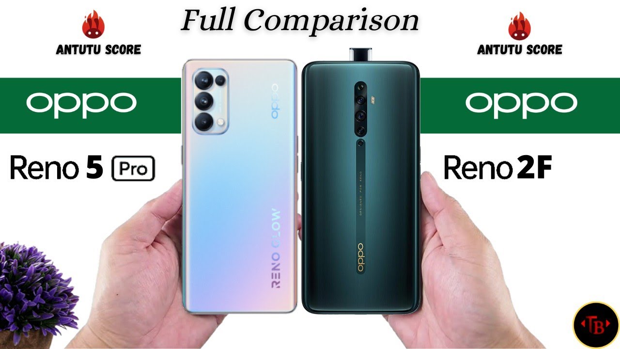 Oppo Reno 5 Pro vs Oppo Reno 2F - Full Comparison