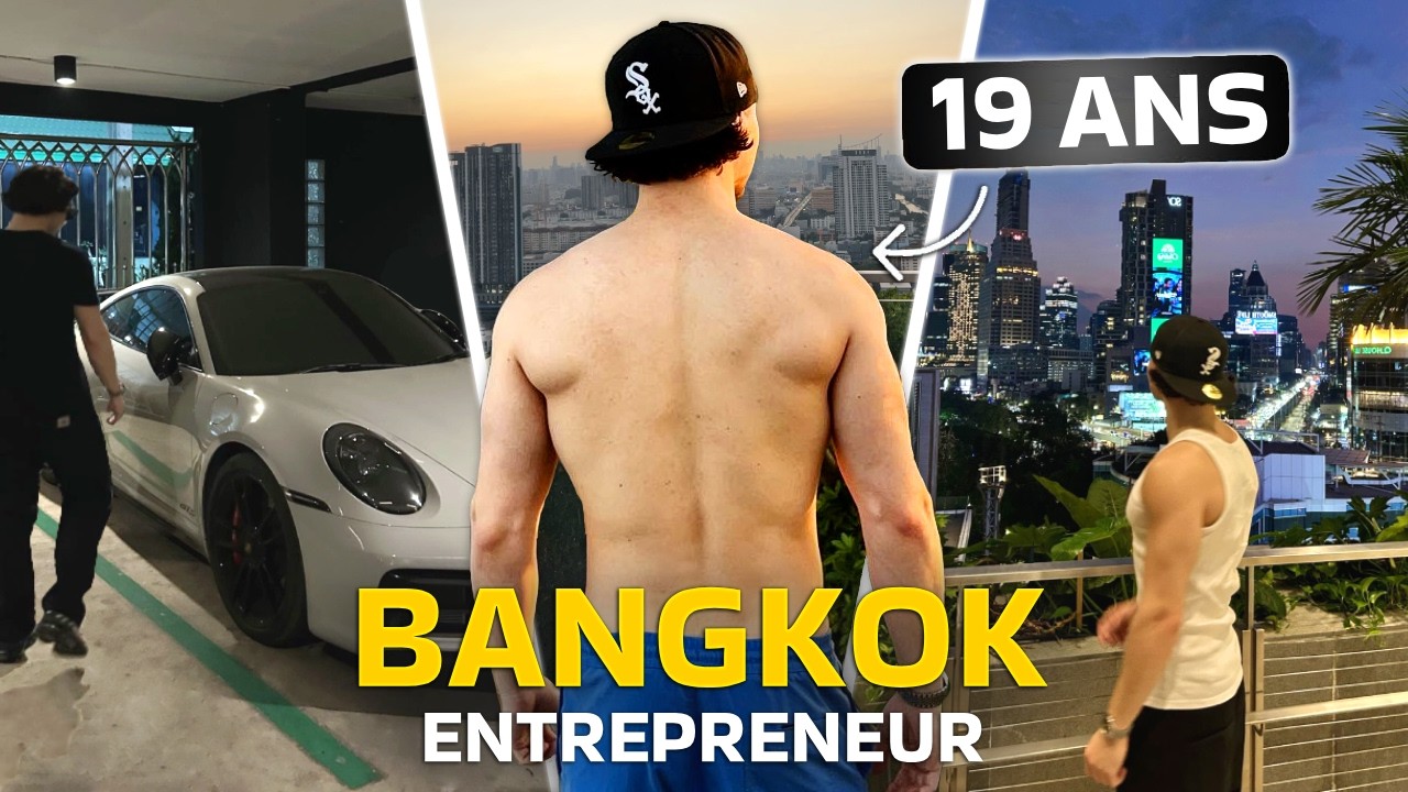 une semaine dans ma vie de futur millionnaire de 19 ans à Bangkok
