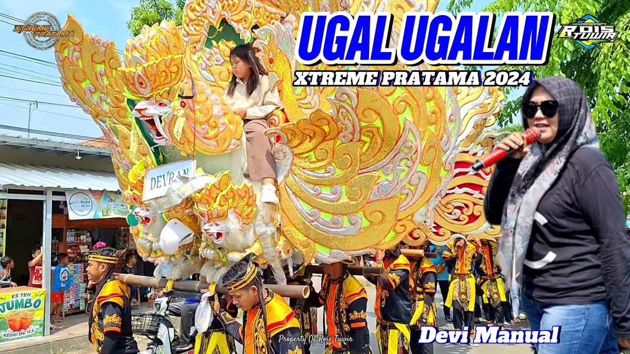 Ugal Ugalan - Voc. Devi Manual | Singa Depok Xtreme Pratama Old 2024 | Pabean Udik - Indramayu