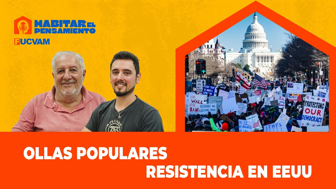 #HABITARELPENSAMIENTO - OLLAS POPULARES y RESISTENCIA EN ESTADOS UNIDOS