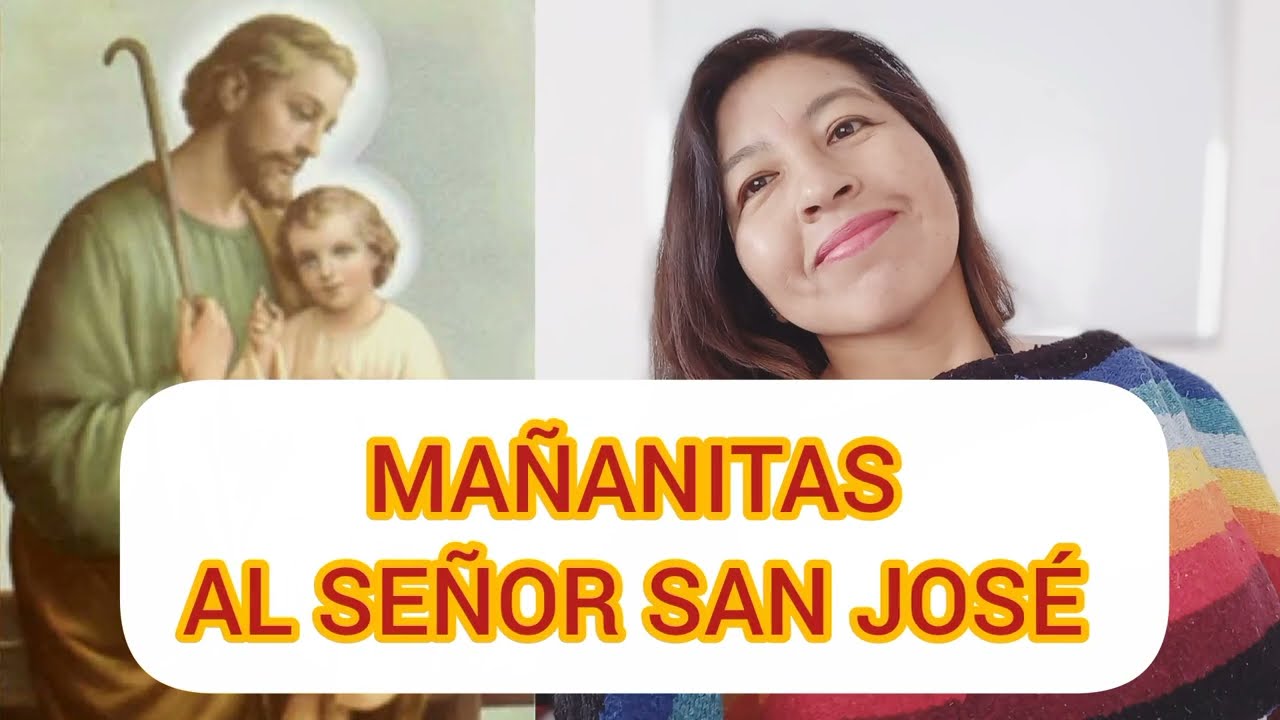 MAÑANITAS ESPECIALES A SAN JOSÉ (Versión larga) LETRA Y ACORDES EN LA DESCRIPCIÓN