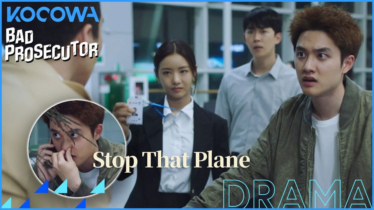 Doh Kyung Soo is relentless to stop this plane! l Bad Prosecutor Ep 2 [ENG SUB]