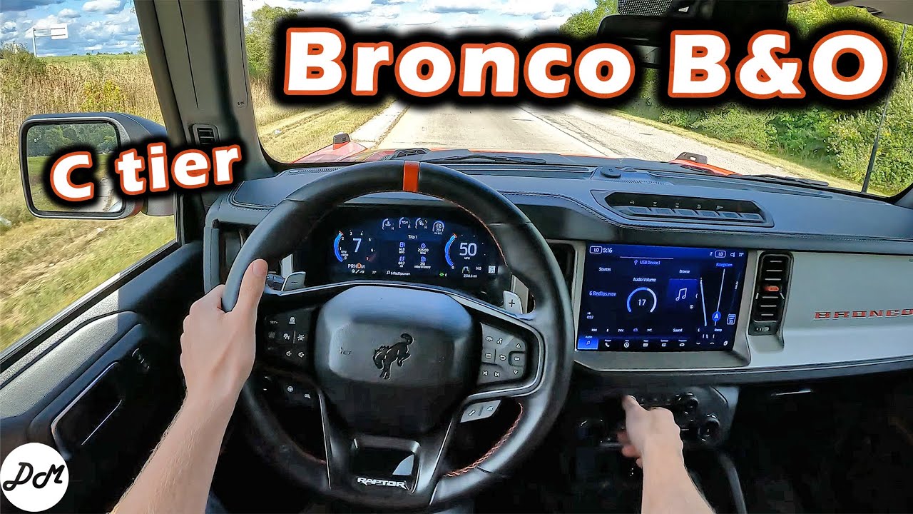 2022 Ford Bronco — B&O 10-speaker Sound System Review (Raptor)