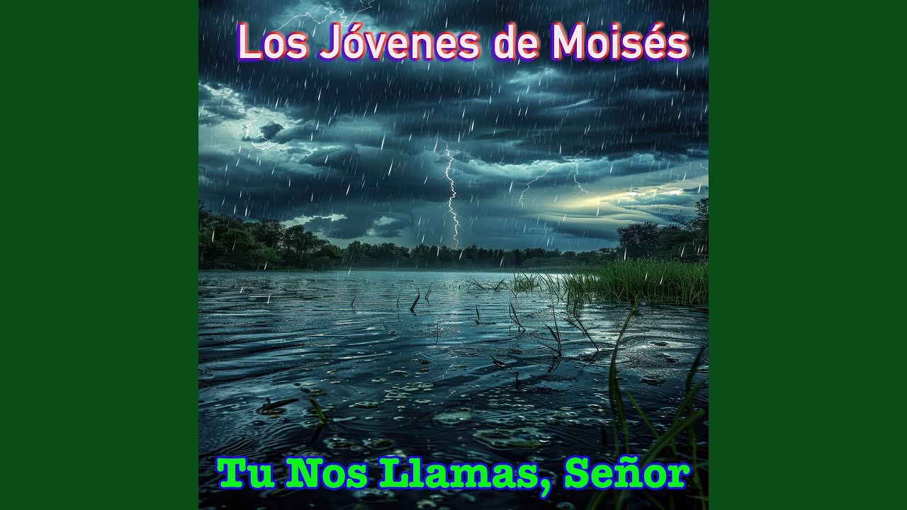 Tú Nos Llamas, Señor