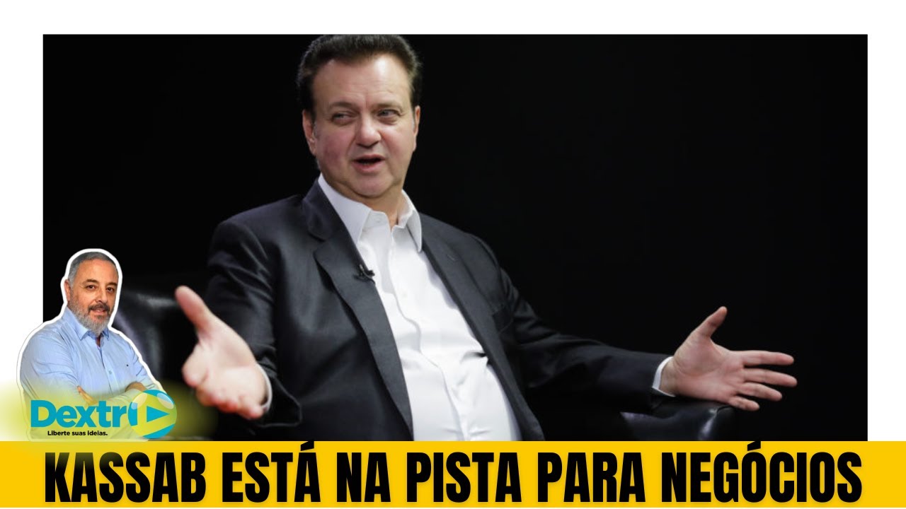 KASSAB ESTÁ NA PISTA PARA NEGÓCIOS