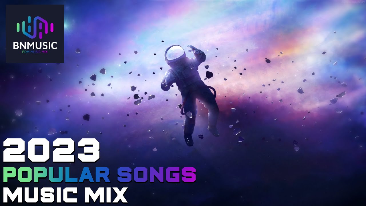 Music Mix 2023 🎉 EDM  Popular Songs of Remixes  🎉 EDM Best Party Music Mix 🔊