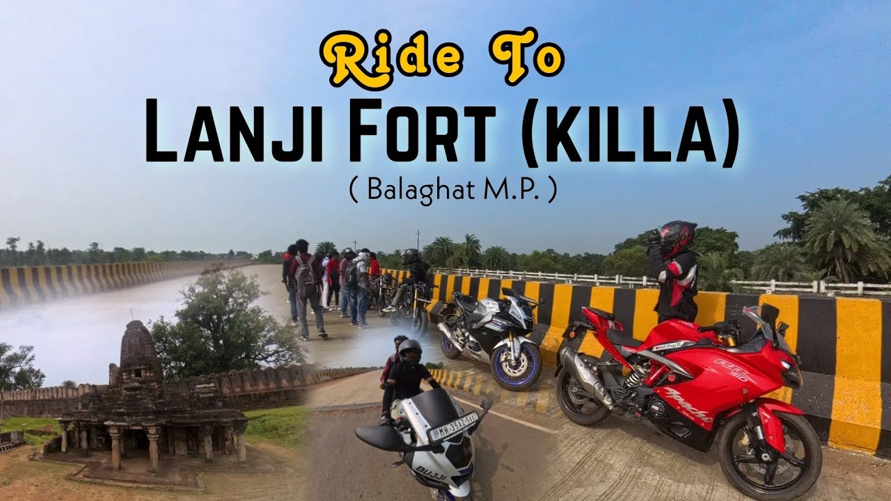 Ride To Lanji Fort | Explore Lanji Fort | Lanji ka Killa ( Madhya pradesh ) Balaghat