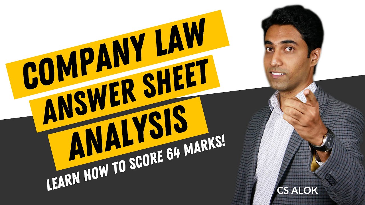 Get Extra Marks in CS Executive Exams :  Analysis of Company Law Answer Sheet scoring 64 marks