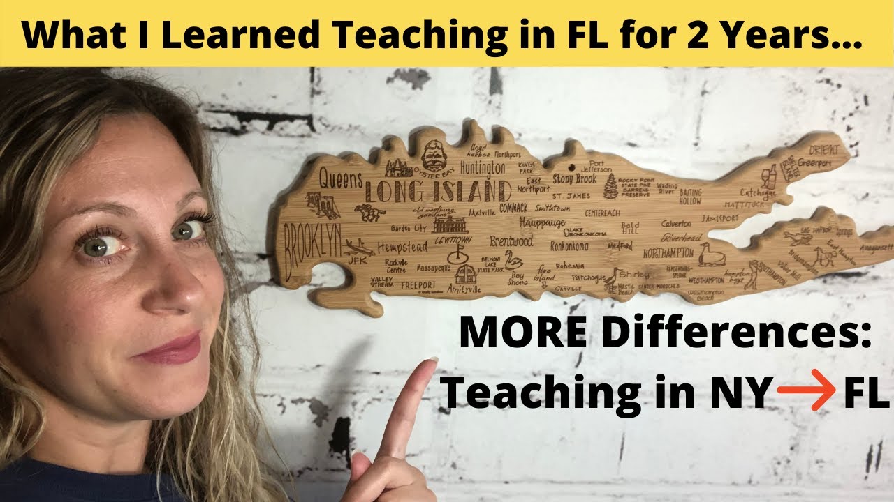 MORE Differences Teaching in NY and Teaching in FL: What I Learned Teaching in Florida for 2 Years!