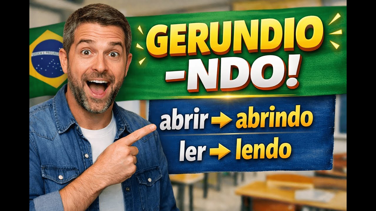 Gerundio en Portugués EXPLICADO FÁCIL | Abrindo, Lendo, Falando (-NDO)