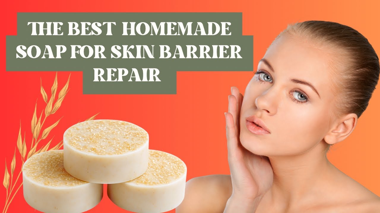 Fix damage skin barrier with this soap DIY