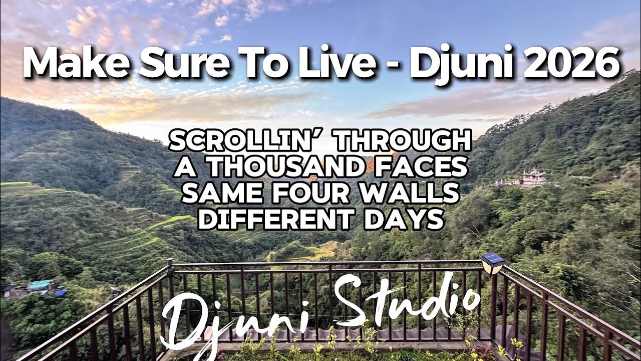 Make Sure To Live - Djuni 2026 Lyrics Djuni Studio #new #song #music #2026 #lyrics #shorts #love 
