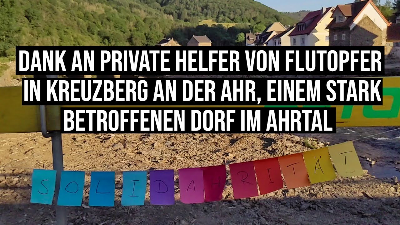 Dank an private Helfer von Flutopfer in Kreuzberg an der Ahr, einem stark betroffenen Dorf im Ahrtal