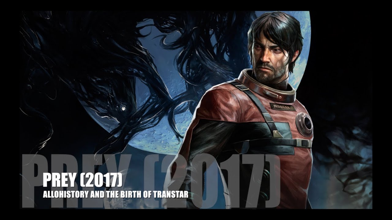 Prey (2017) - Lore: Allohistory and the Birth of TranStar (SPOILERS)