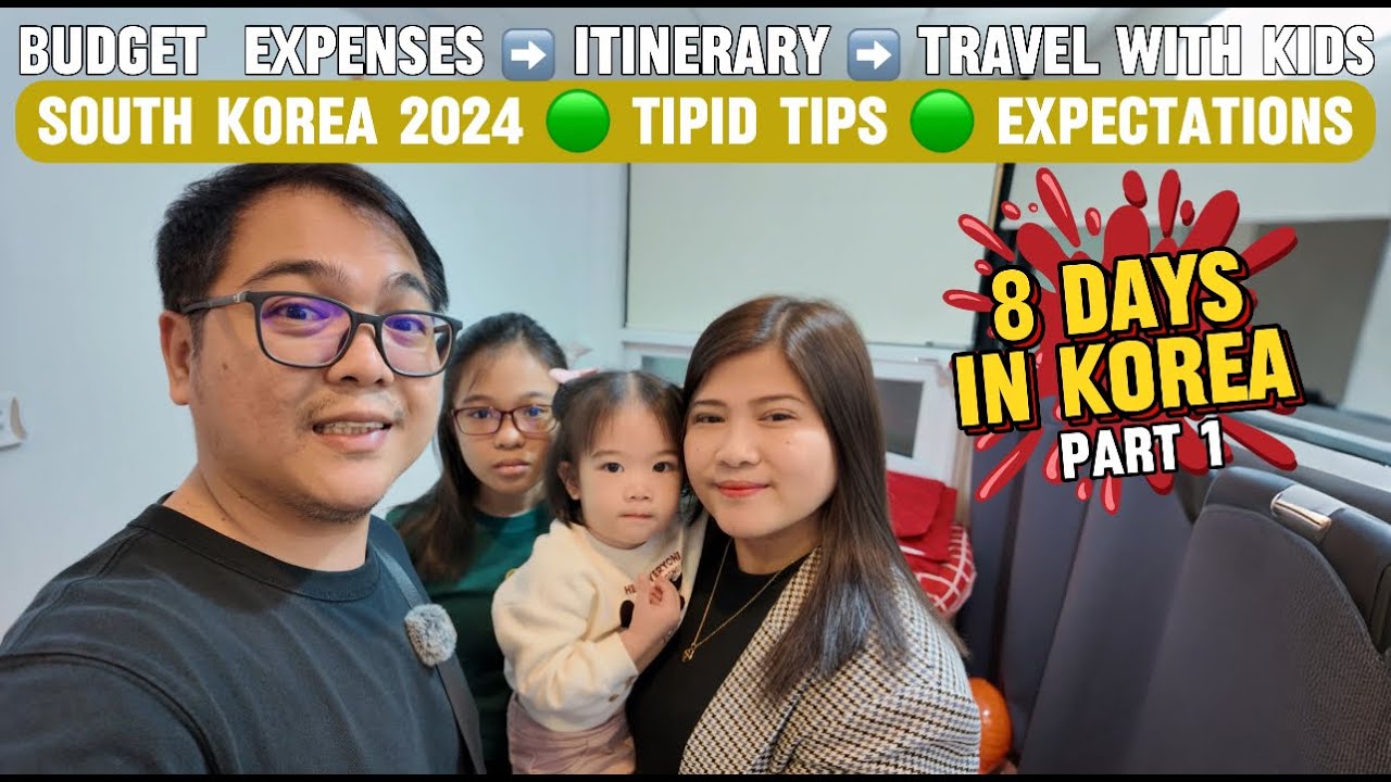 SOUTH KOREA BUDGET, EXPENSES, ITINERARY | OCTOBER 2024 TRAVEL | TRAVELLING WITH KIDS/TODDLER
