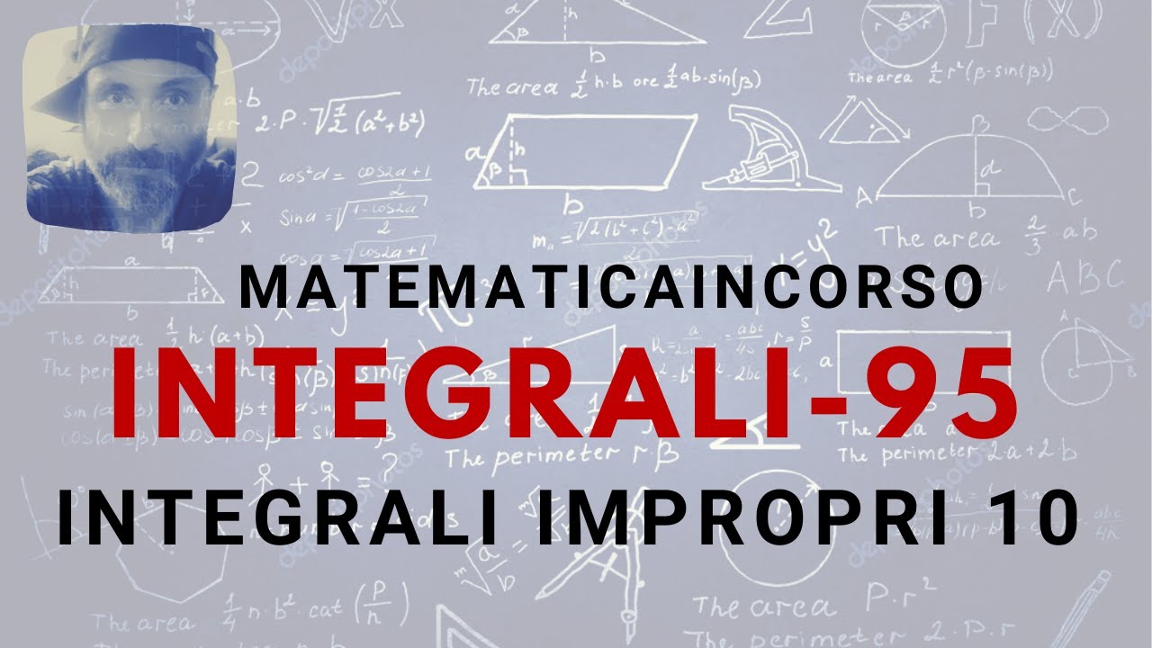 Integrali 95 - Criteri di convergenza integrali impropri