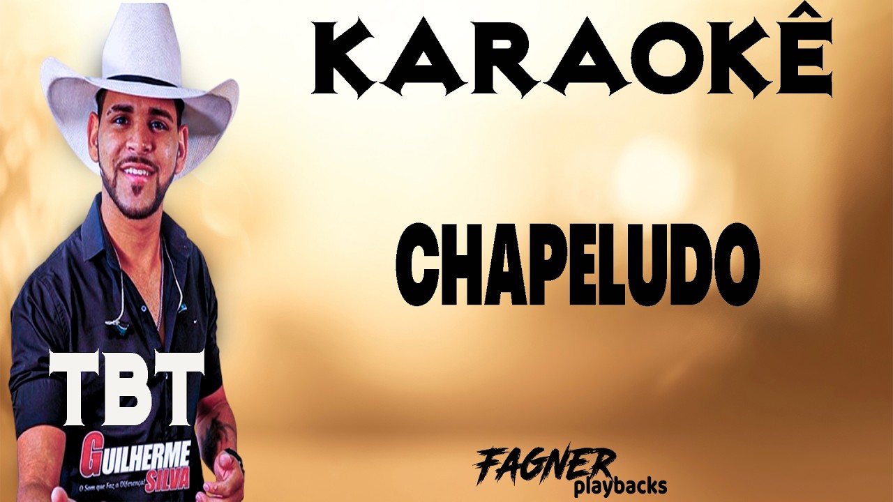 KAROAKÊ - CHAPELUDO ( TOM MAIS BAIXO) - RITMO : GUILHERME SILVA TBT