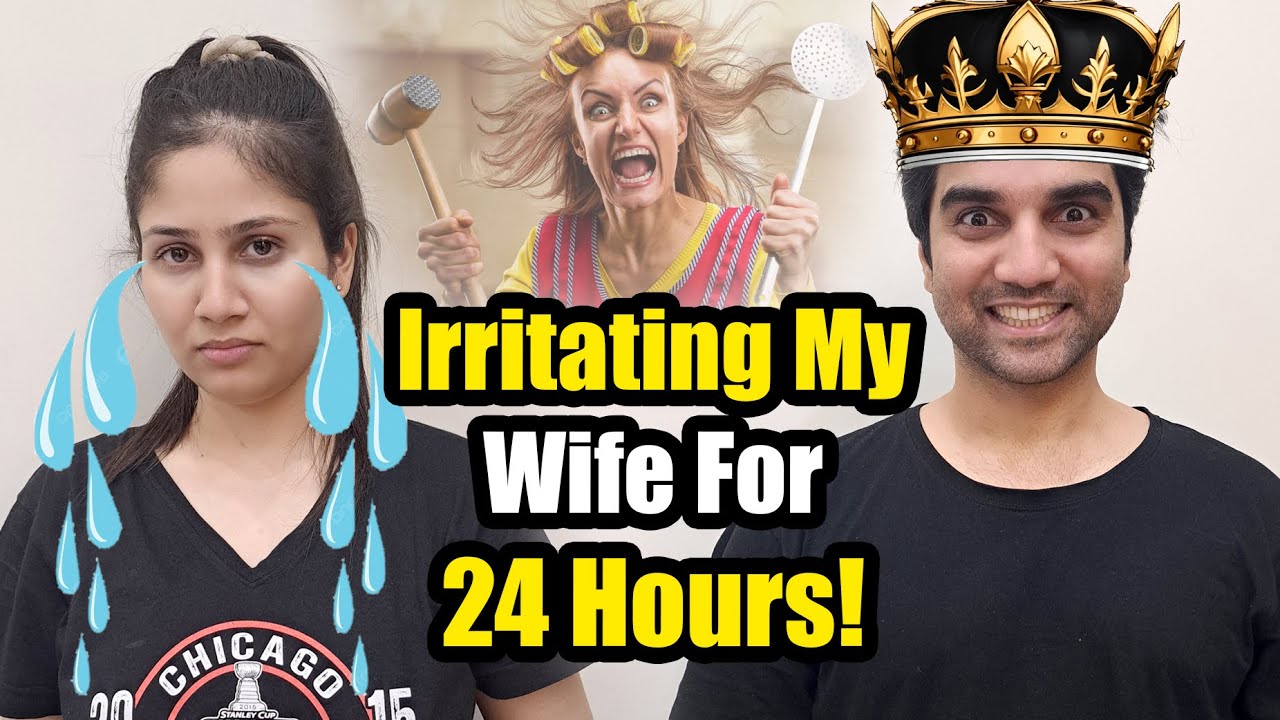 Irritating my wife for 24 hours😅 Areej Gusa Kar Gai🤣 MR NOMAN VLOGS