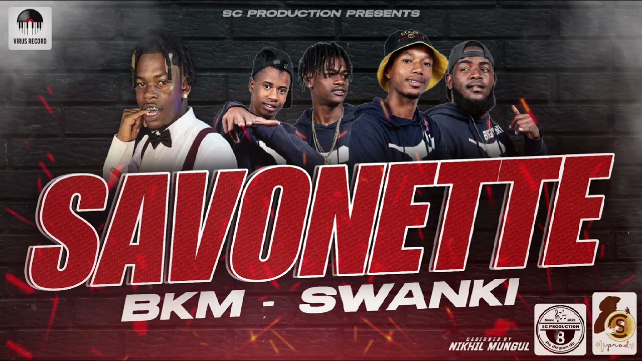 Bkm ft Swanki - Savonette (Sc production)