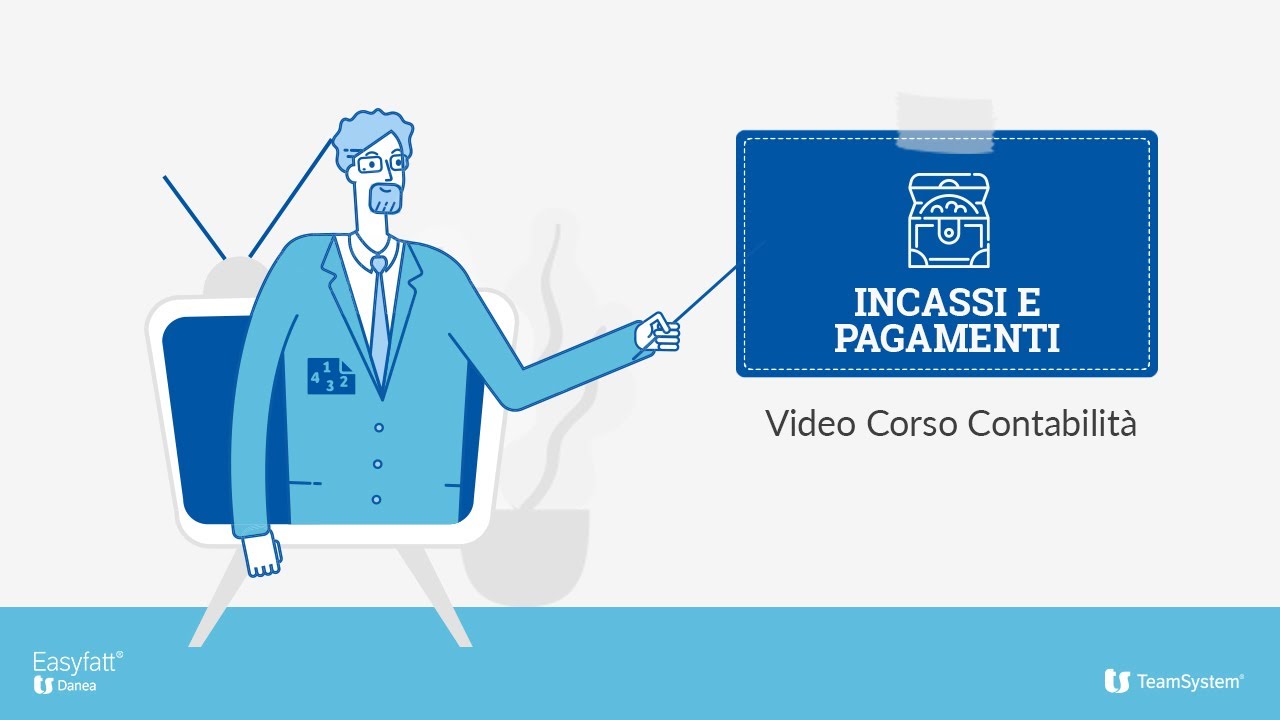 Registrazione di Incassi e Pagamenti - Corso di Contabilità