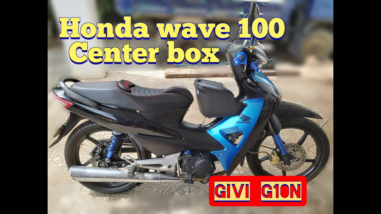 Honda wave 100 Center Box installation