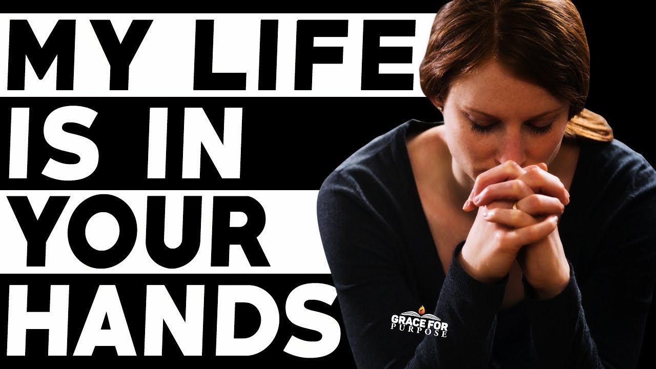 A Beautiful Morning Prayer To Start Your Day | Your Life Is In God's Hands