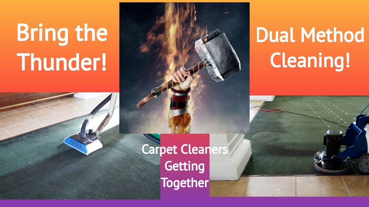 Carpet Cleaners Getting Together | Bring the Thunder | Dual Method Cleaning