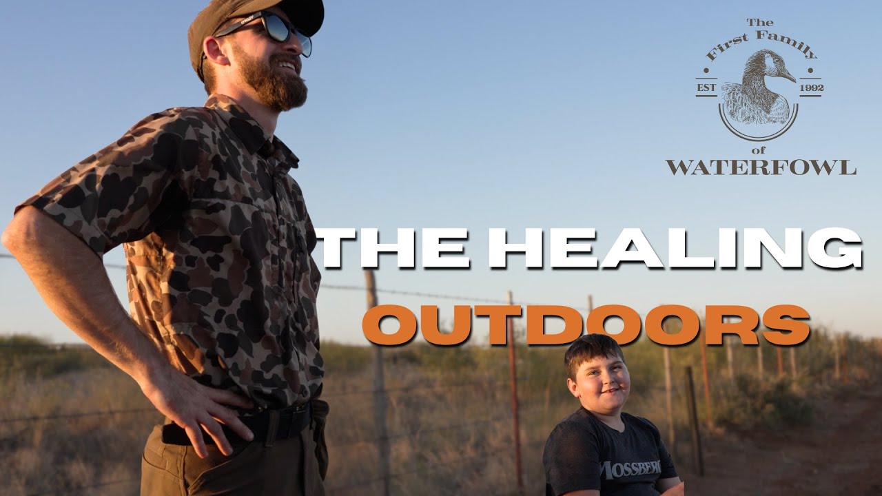 The First Family of Waterfowl: Season 4 Episode 2 - Healing in the Outdoors