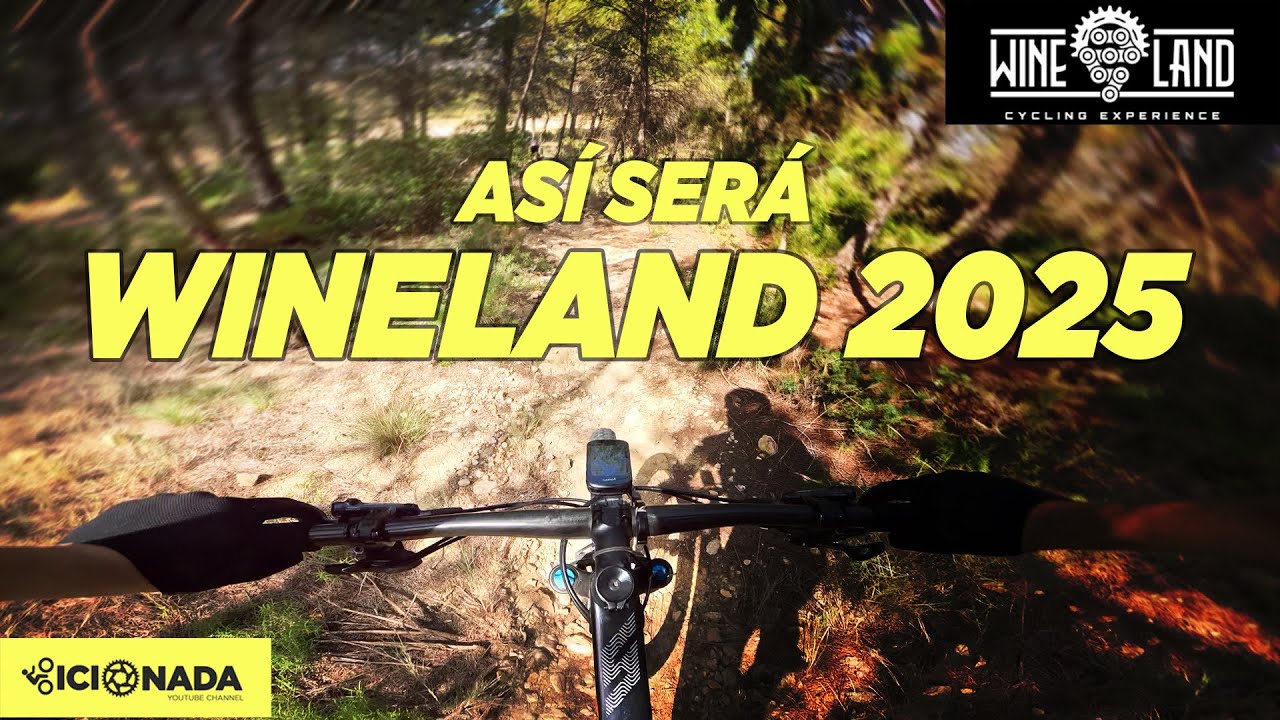 LA NUEVA ETAPA 2 de la WINELAND MTB | Nueva, exigente y con sorpresas