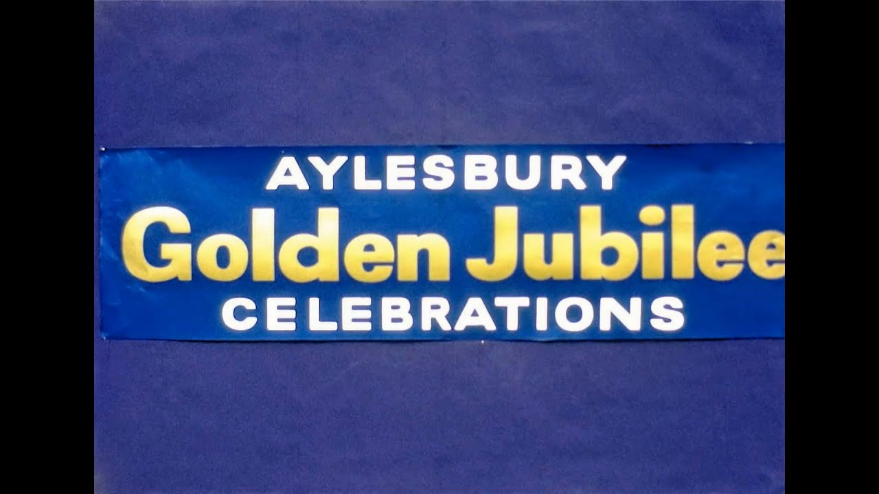 1966: Aylesbury's Golden Jubilee - Audio Missing