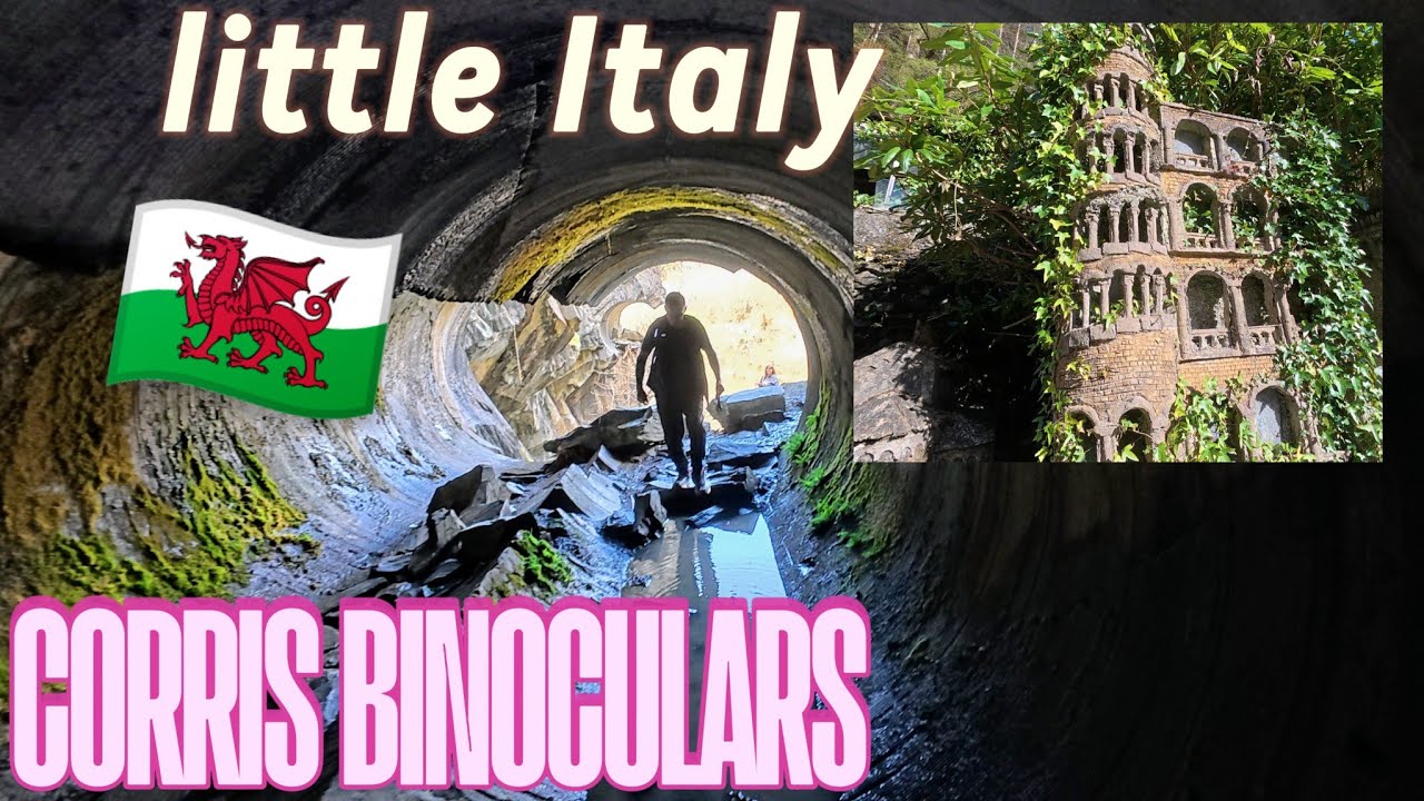 CORRIS BINOCULARS and little Italy - Wales