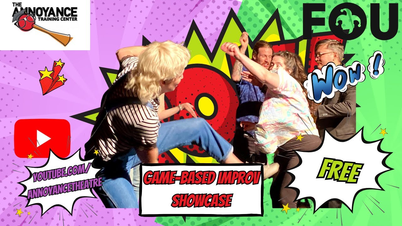 Games Class Showcase 3/14 - Annoyance Theatre