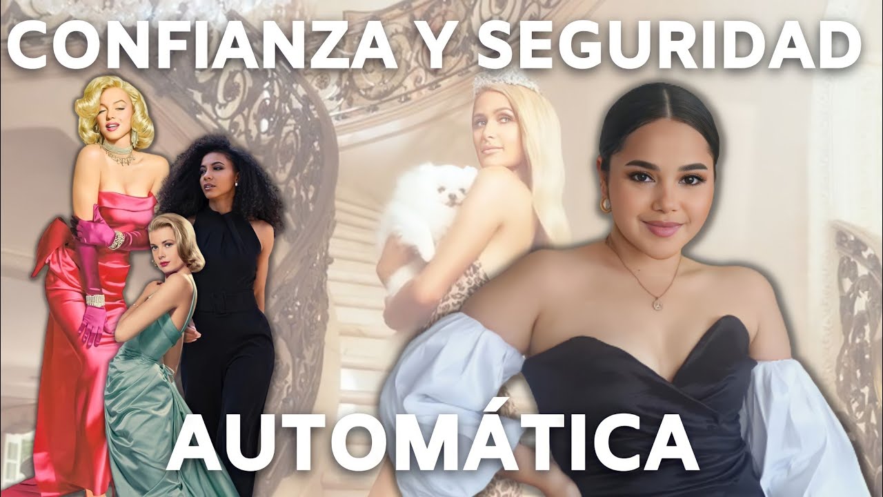 07 HÁBITOS PARA AUMENTAR TU CONFIANZA | BITÁCORA FEMENINA