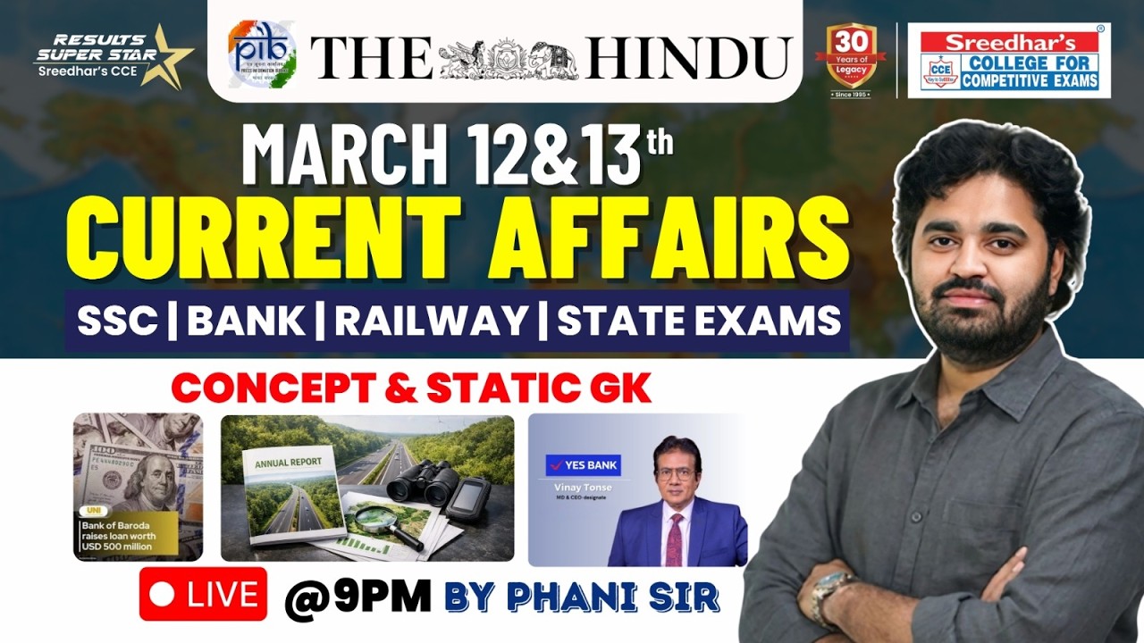 🔴Live | Daily Current Affairs in Telugu | March 12 & 13th | Latest & Important News | PHANI SIR