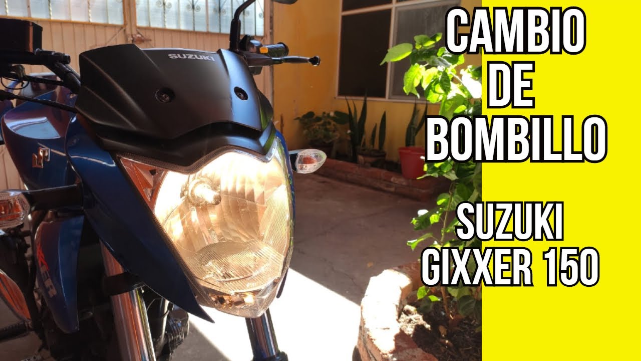 Suzuki Gixxer 150 - Cambio de Bombillo/Foco Principal, Tutorial xd