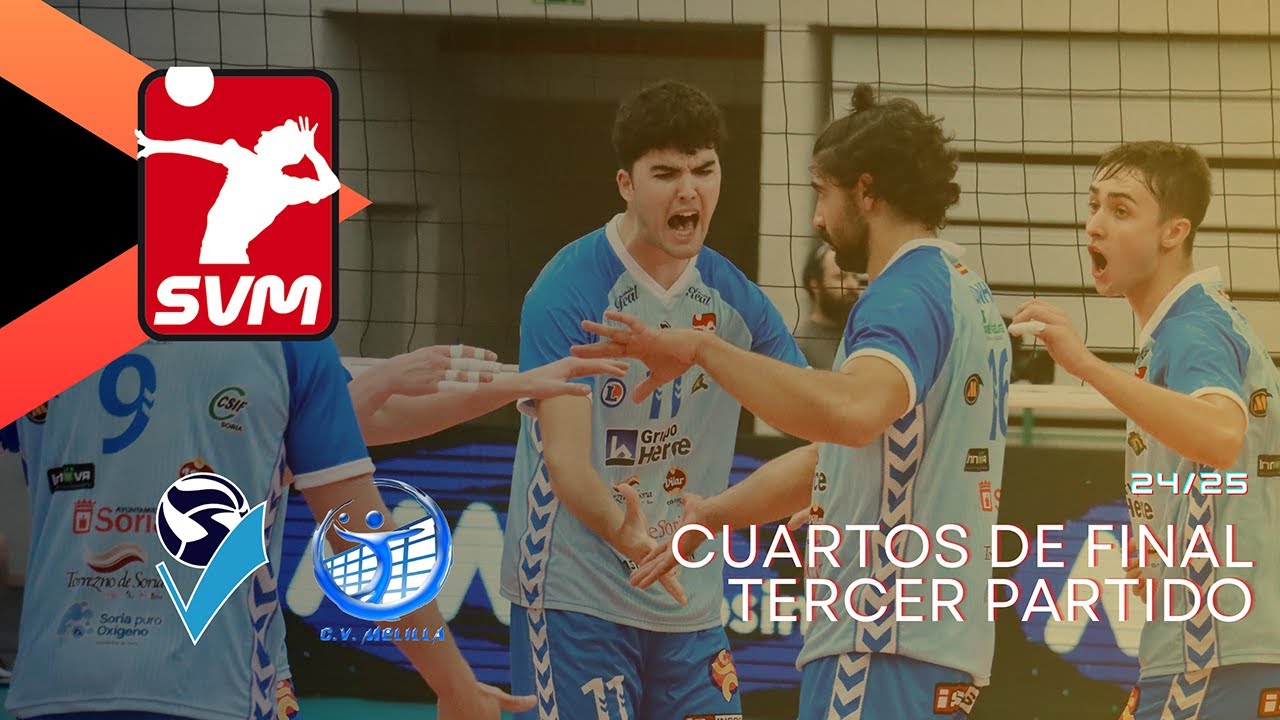 PLAYOFF CUARTOS DE FINAL - Grupo Herce Soria VS CV Melilla (3ºPARTIDO)
