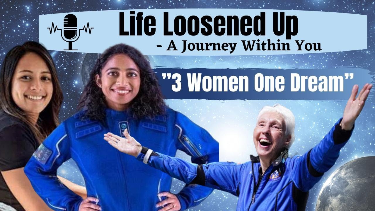 Three women and 1 Dream | Wally Funk(Blue Origin), Sirisha, Sanjal | That is?
