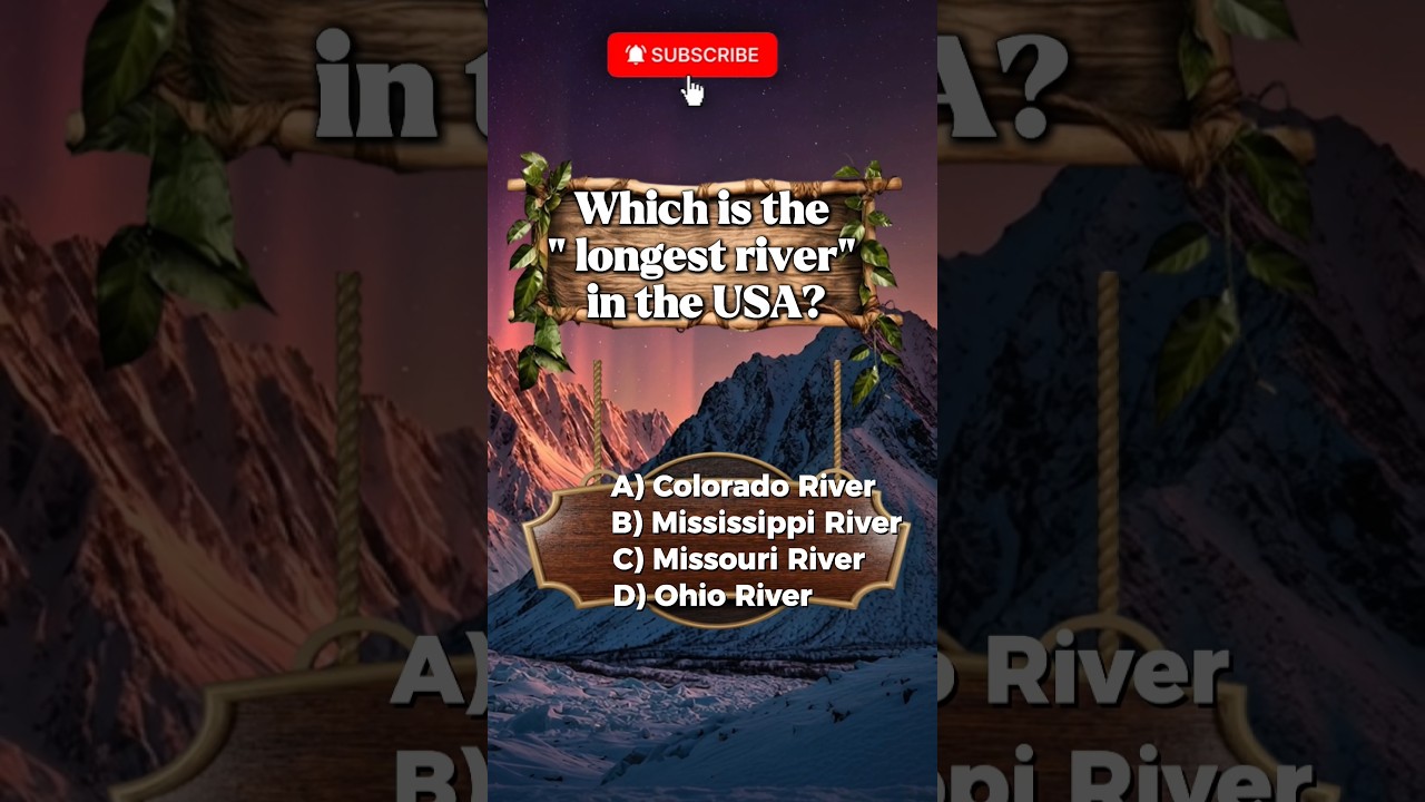 Most Americans Get This Wrong 🤯 Longest River in the USA?