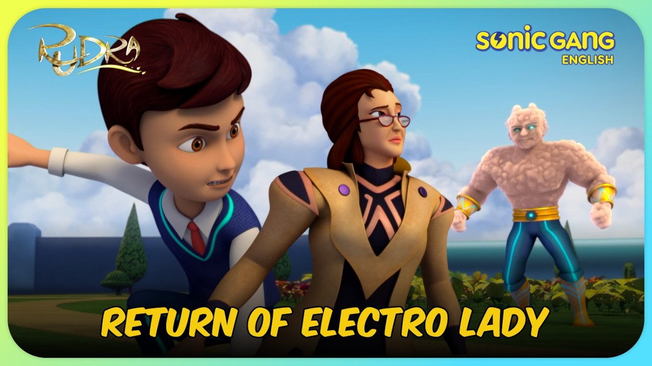 Powr&oacute;t Electro Lady | Rudra: Boom Chik Chik Boom | Pełny odcinek