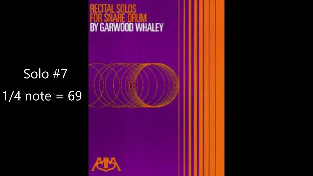 Solo #7 from Whaley Recital Solos for Snare Drum Advanced Intermediate Sightreading