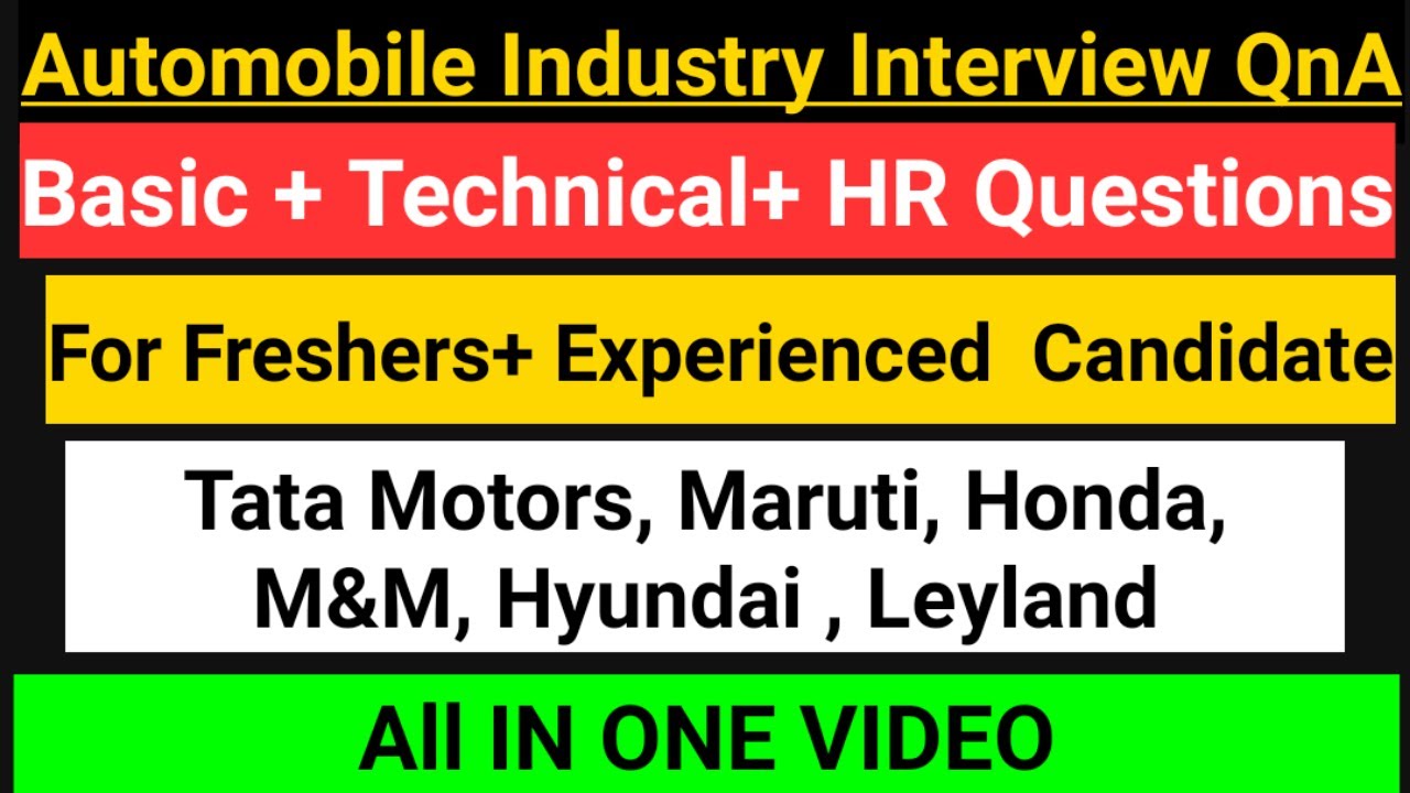 Automobile Industry Interview Question & Answers| Maruti, Tata Motors, Mahendra Interview Experience
