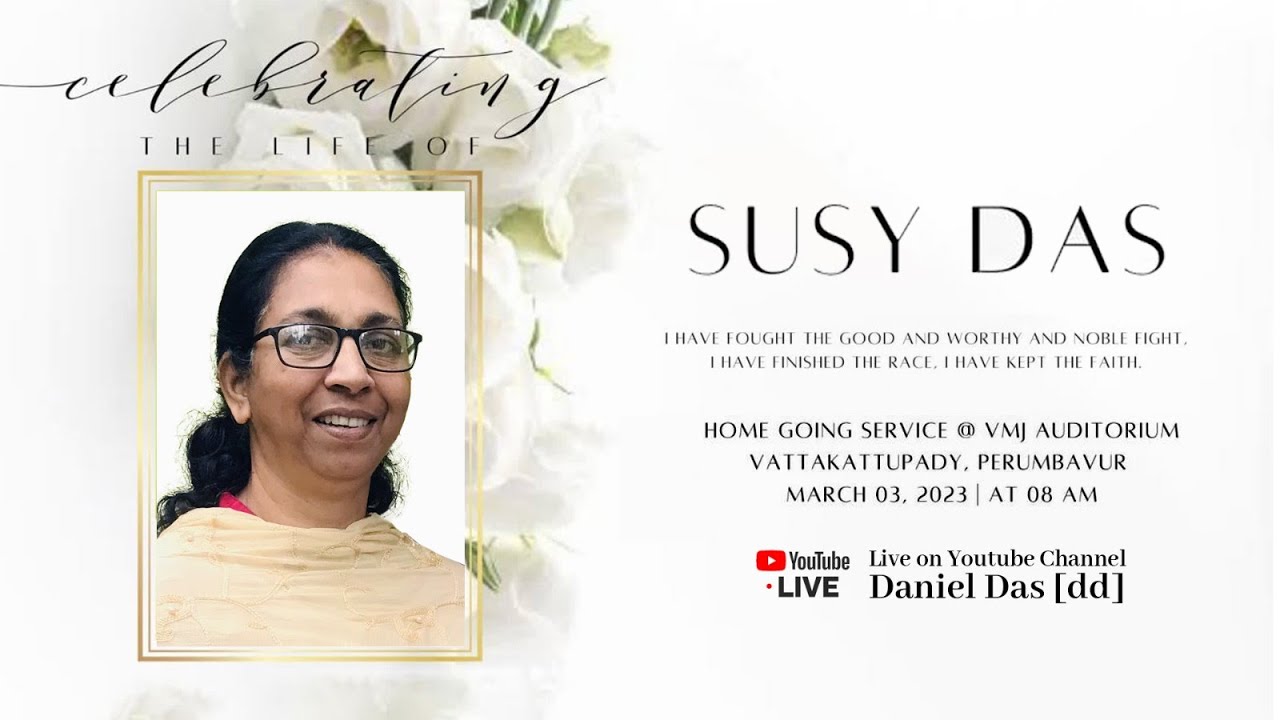 Susy Das (56) Funeral Service Live Webcast 03|03|2023