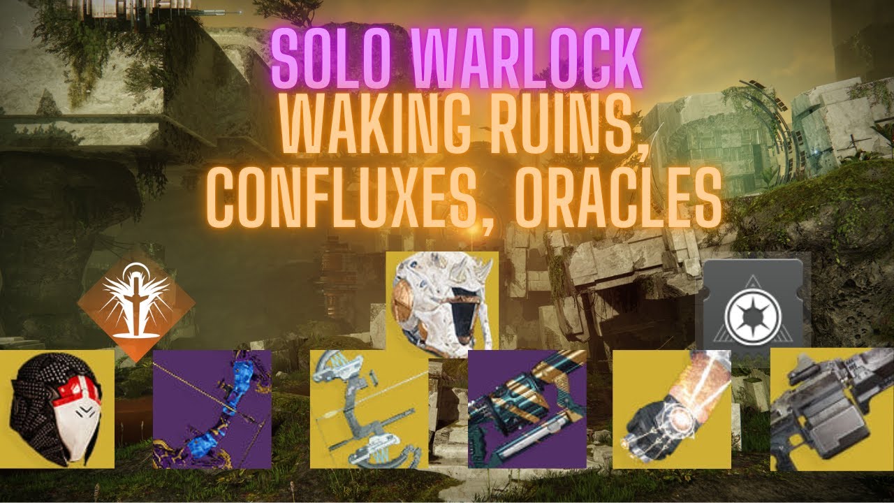 Solo Waking Ruins, Confluxes, Oracles - Warlock - Episode: Heresy
