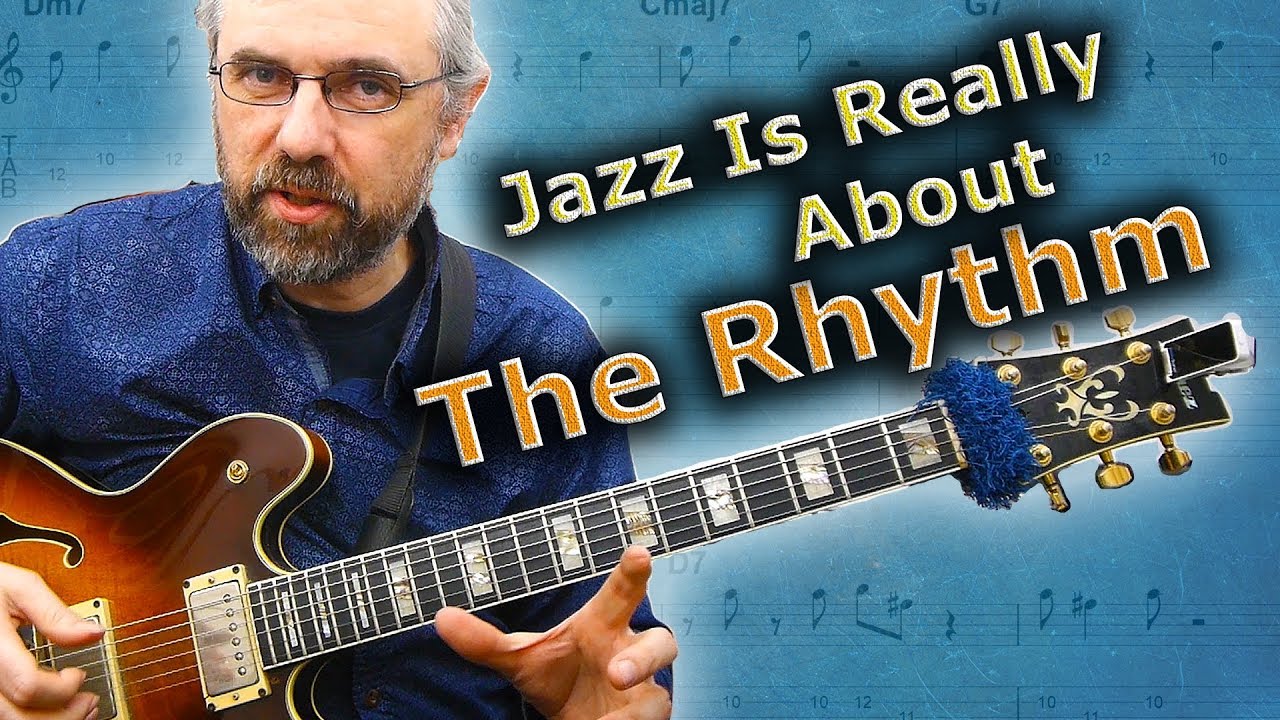 Jazz Rhythm  - The Most Important Aspect of Jazz