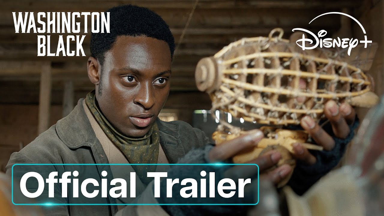 Washington Black | Official Trailer | Disney+ UK