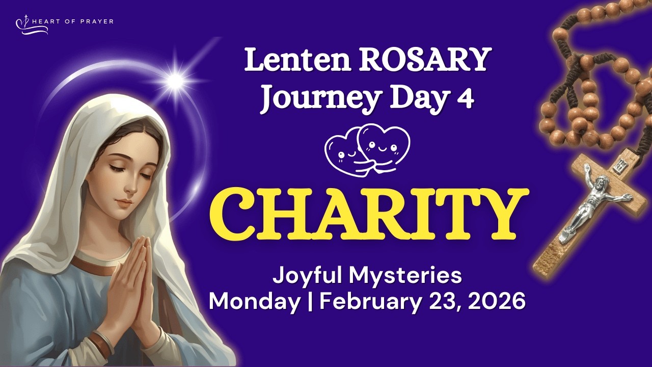 MONDAY Holy Rosary 🌿 Joyful Mysteries - Lenten Journey Day 4 | FEBRUARY 23, 2026