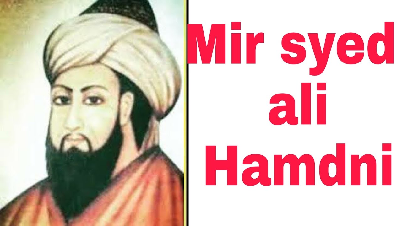 Biography of Mir Syed Ali Hamdani || Mir syed Ali hamdani in Kashmir|| urdu/hindi