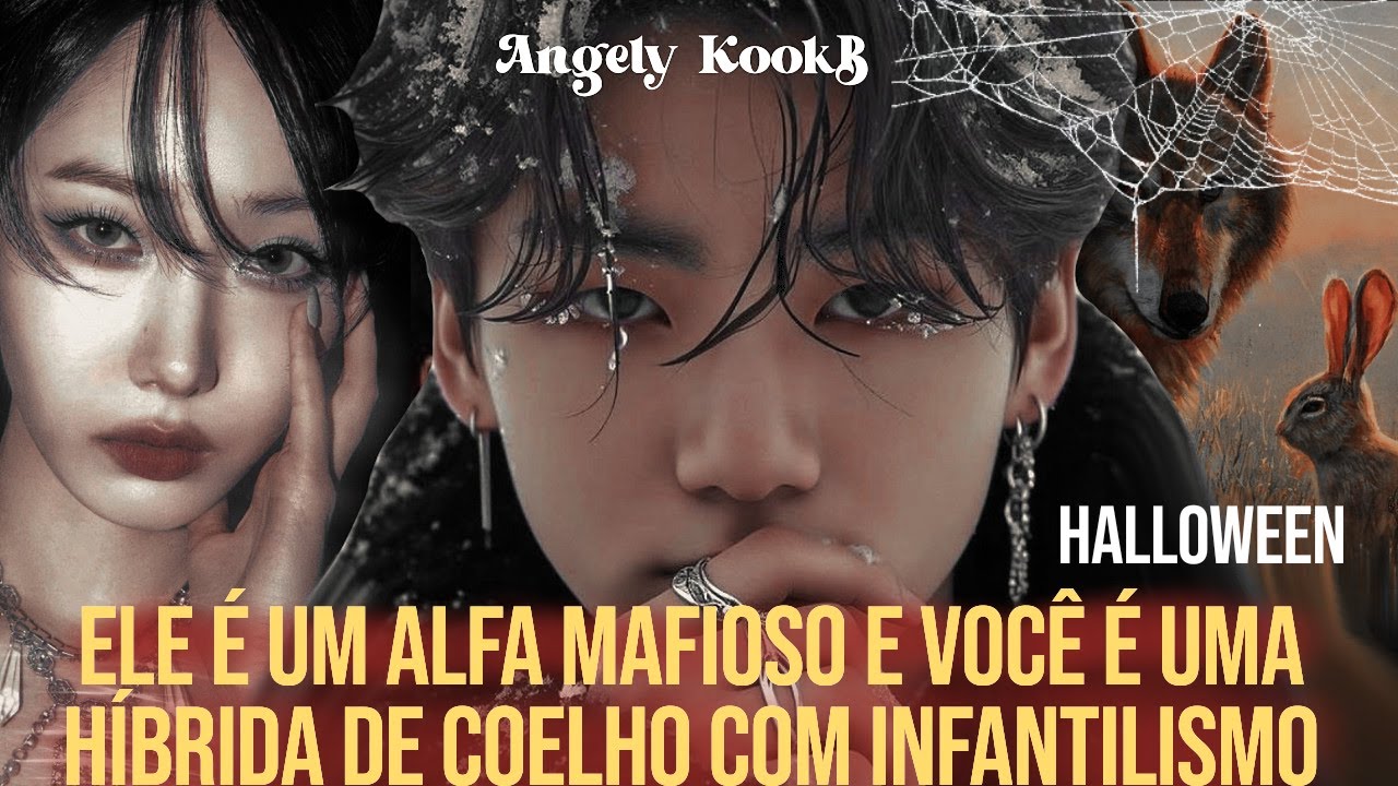 *ੈ🐇ESPECIAL HALLOWEN| QUANDO ELE É UM ALFA MAFIOSO E VOCÊ É UMA HÍBRIDA DE COELHO COM INFANTILISMO